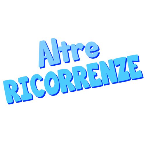 ALTRE RICORRENZE