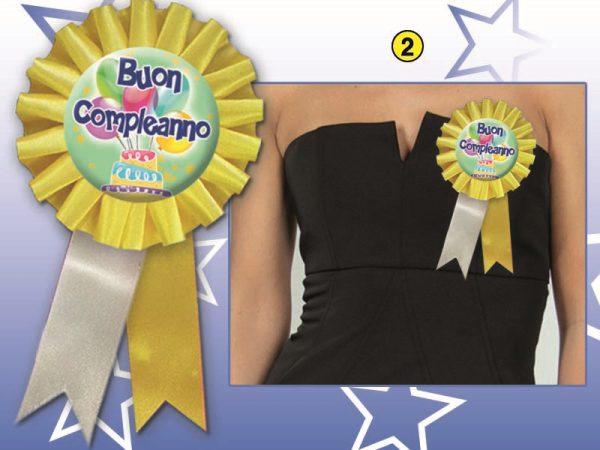 COCCARDINA BUON COMPLEANNO (RIF. ESPO COD.8501). . . ORDINE MINIMO 2 PZ.