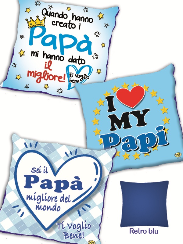 CUSCINO PAPA' cm 46x46. . . ORDINE MINIMO 3 PZ. ASSORTITI